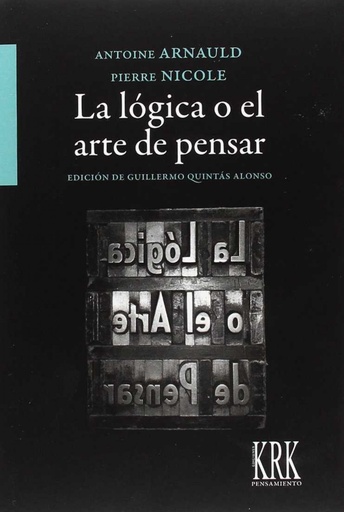 LA LÓGICA O EL ARTE DE PENSAR