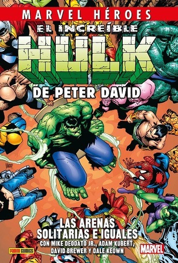 EL INCREIBLE HULK 7 -LAS ARENAS SOLITARIAS E IGUALES- MARVEL HEROES