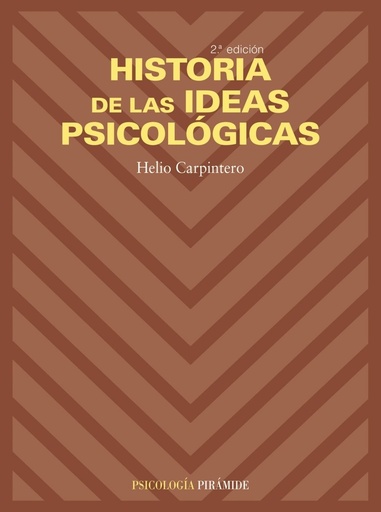 HISTORIA IDEAS PSICOLOGICAS.(PSICOLOGIA)