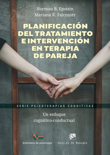 PLANIFICACIÓN DEL TRATAMIENTO E INTERVENCIÓN EN TERAPIA DE PAREJA
