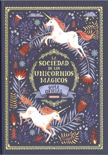 LA SOCIEDAD DE LOS UNICORNIOS MAGICOS