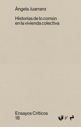 HISTORIAS DE LO COMUN EN LA VIVIENDA COLECTIVA