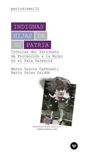 Indignas hijas de su Patria.