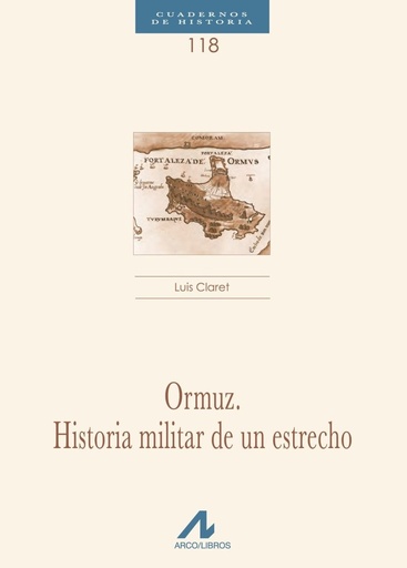 Ormuz:historia militar de un estrecho