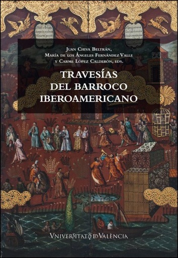 Travesias del barroco iberoamericano
