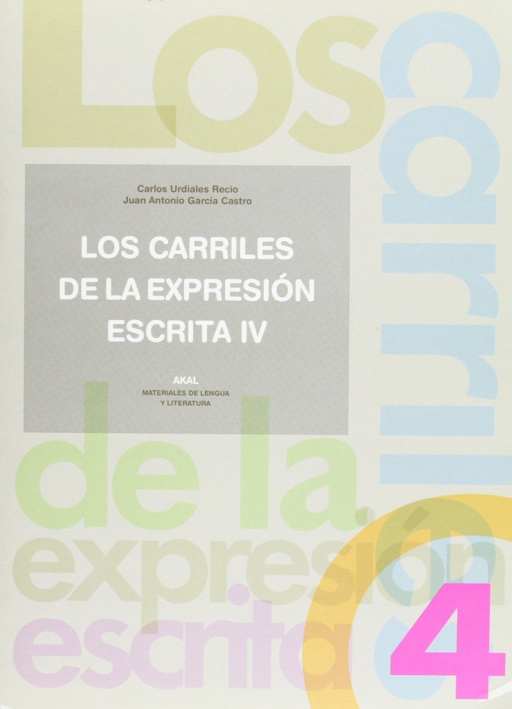 CARRILES DE EXPRESION ESCRITA 4.