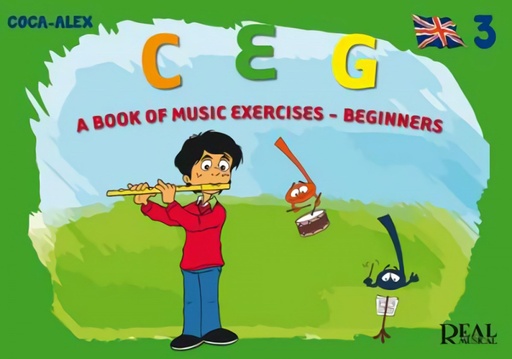 C.E.G. A book of music exercises-beginners 3