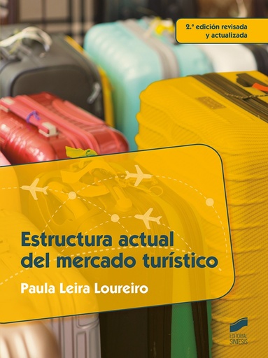 ESTRUCTURA ACTUAL DEL MERCADO TURISTICO