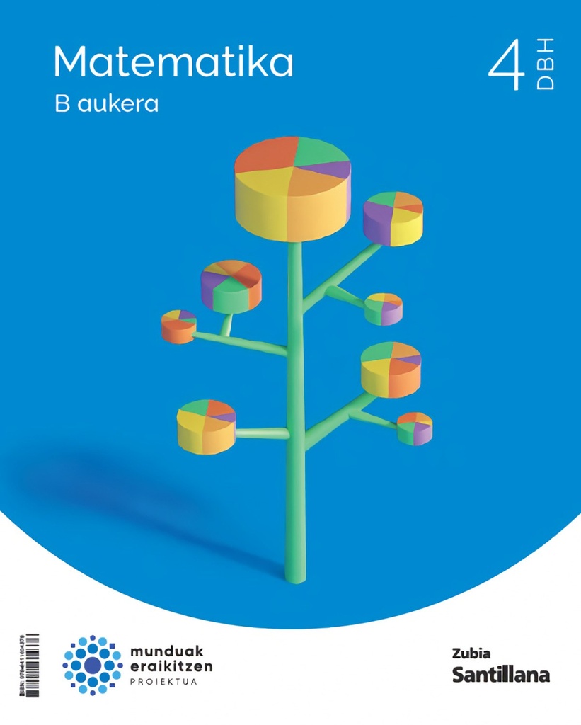 MATEMATIKA 4ºDBH OPC.B  MUNDUAK ERAIKITZEN. EUSKADI 2023