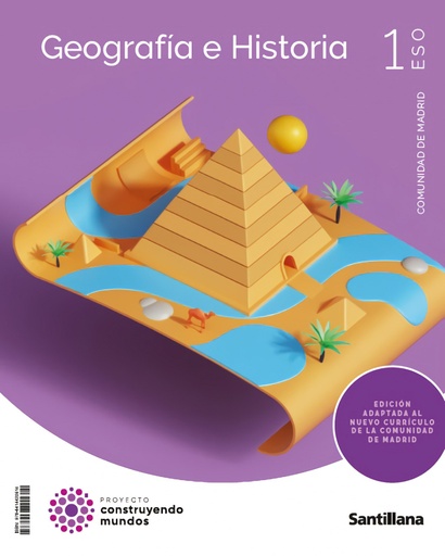 1ESO GEOGRAFIA E HISTORIA MADRID CONSTRUYENDO MUNDOS