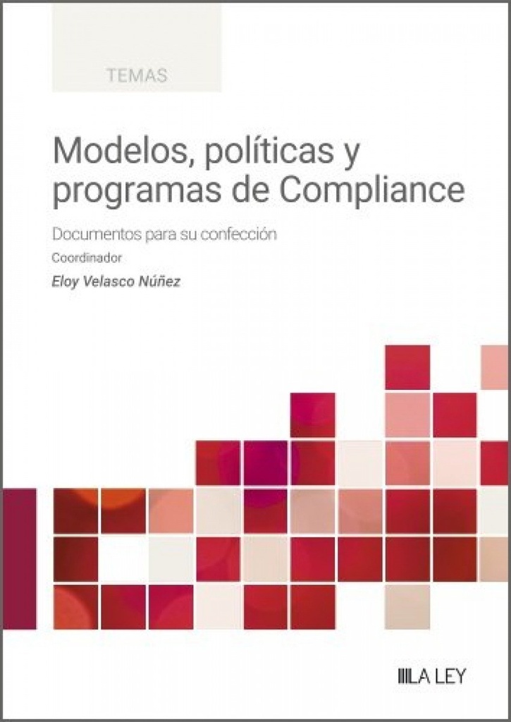 Modelos, políticas y programas de Compliance