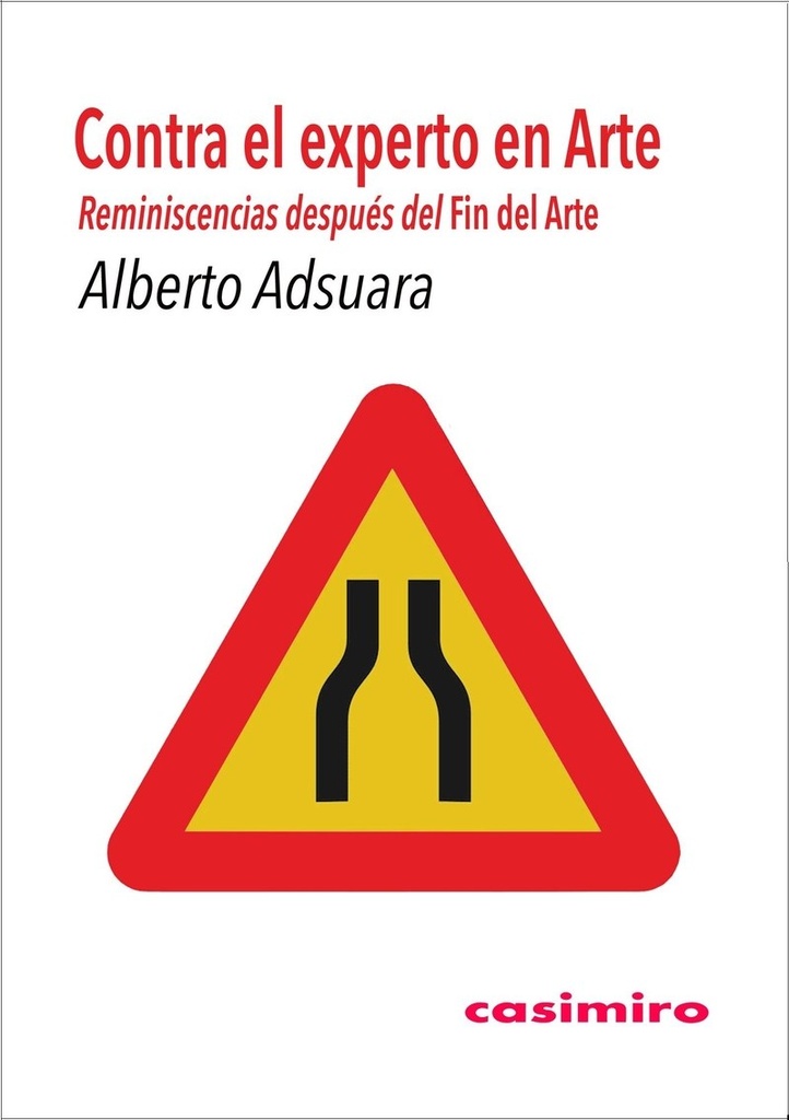 Contra el experto en Arte