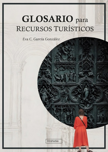 GLOSARIO PARA RECURSOS TUR¡STICOS