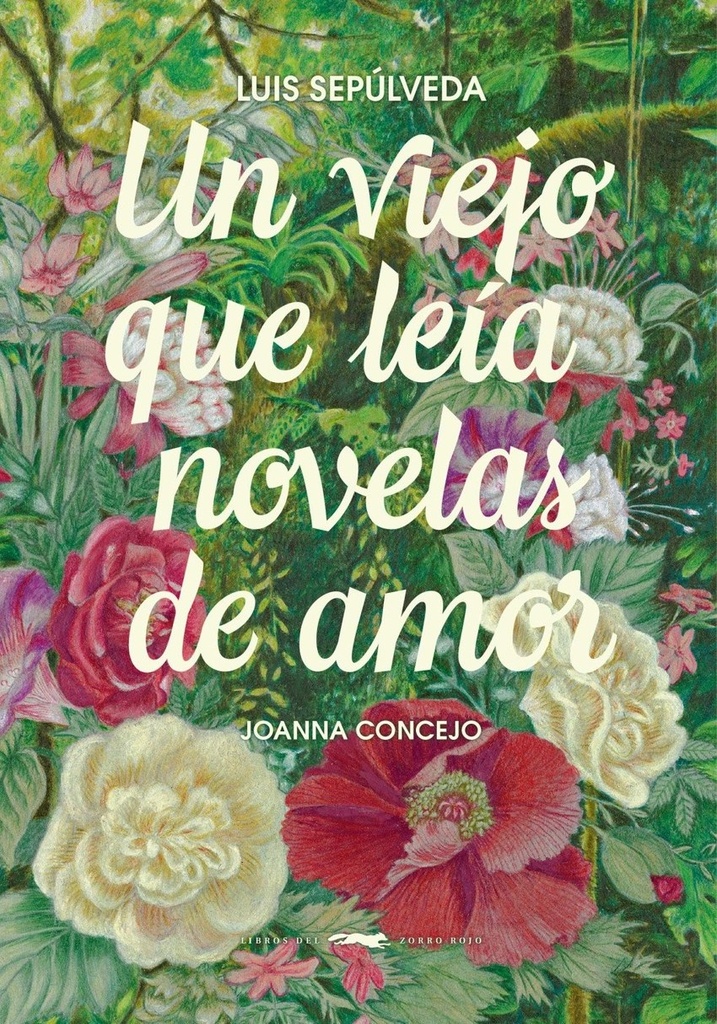 Un viejo que leia novelas de amor