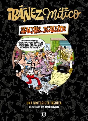 Ibáñez Mítico 1 - Hachís... ¡salud!