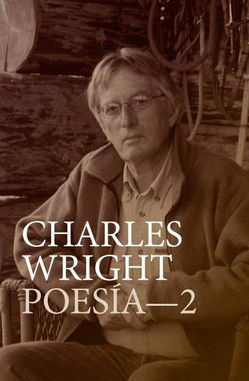Charles Wright Poesia- 2