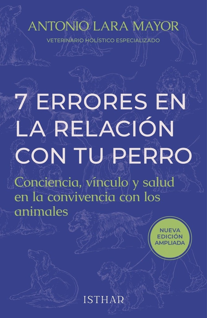 7 errores en la relación con tu perro