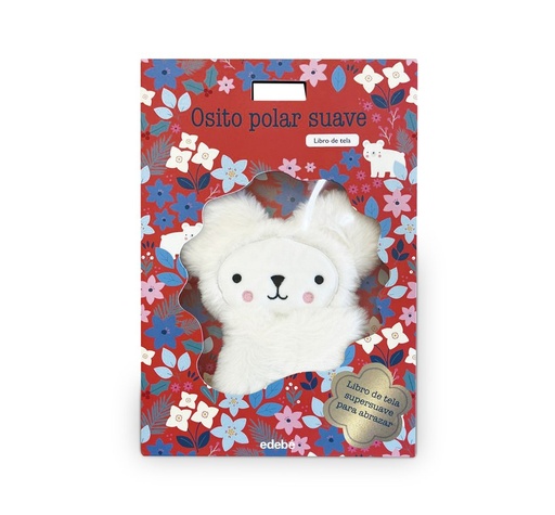 OSO POLAR SUAVE. Libro de tela supersuave para abrazar
