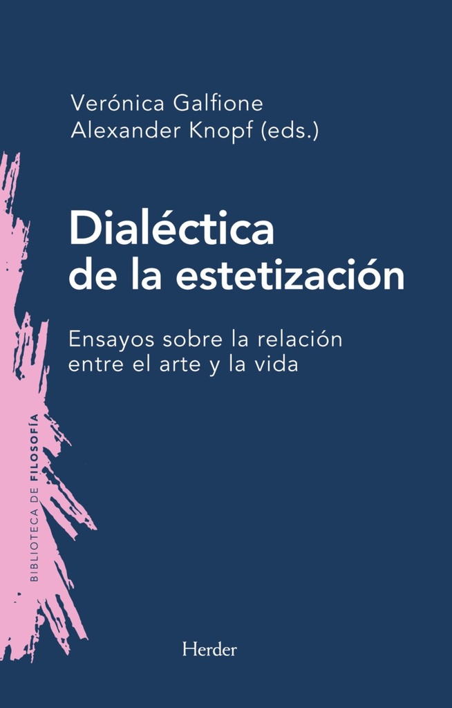 Dialectica de la estetizacion