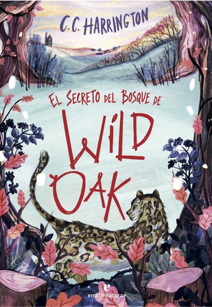 El secreto del bosque de Wildoak