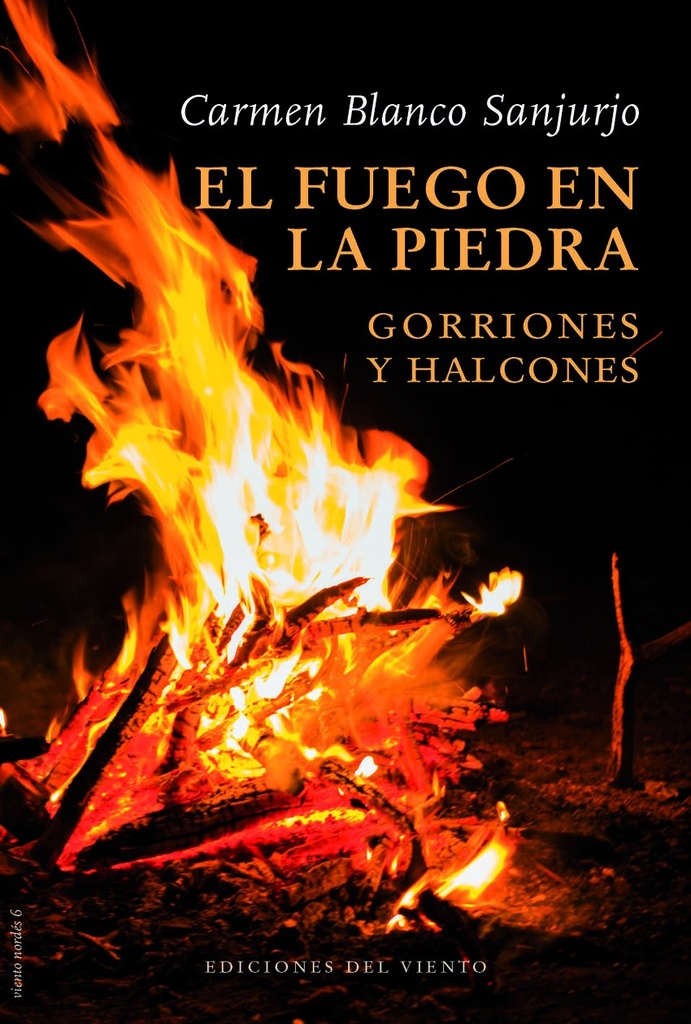 El fuego en la piedra