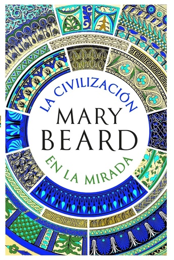 La civilización en la mirada