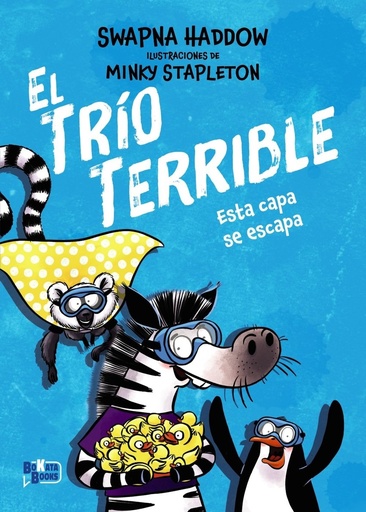 El Trio Terrible, 3. Esta capa se escapa