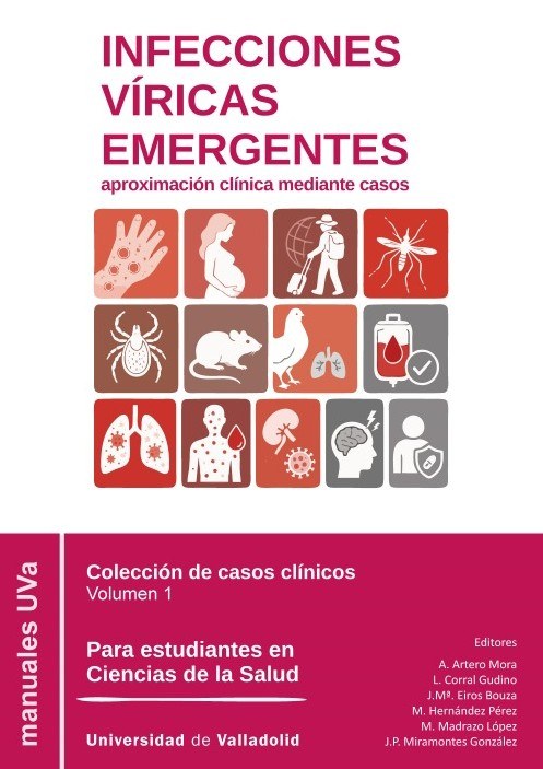 INFECCIONAES VÍRICAS EMERGENTES: aproximación clínica mediante casos