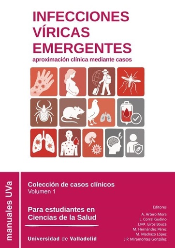 INFECCIONAES VÍRICAS EMERGENTES: aproximación clínica mediante casos