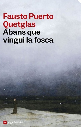 (CAT).Abans que vingui la fosca