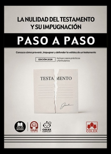 Nulidad del testamento y su impugnacion/paso a paso
