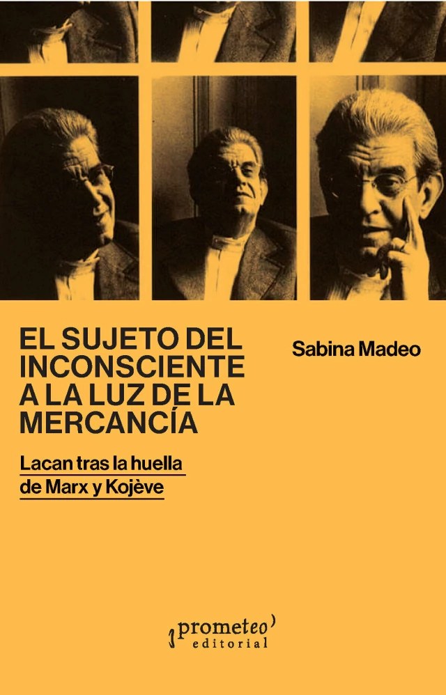 SUJETO DEL INCOSCIENTE A LA LUZ DE LA MERCANCÍA