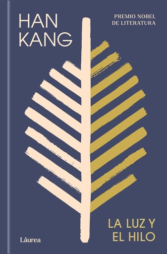 LA LUZ Y EL HILO