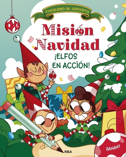 Mision Navidad. íElfos en accion!