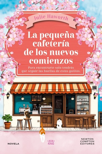 La pequena cafeteria de los nuevos comienzos