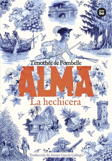 Alma. La hechicera. Tomo 2