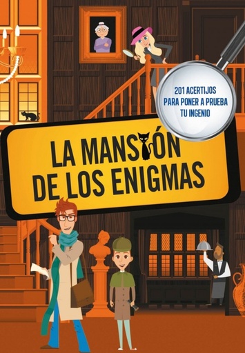 LA MANSION DE LOS ENIGMAS: SOCIEDAD SECRETA DE SUPERLISTOS