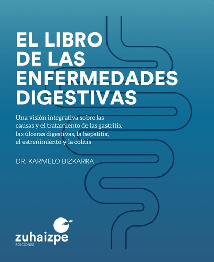 El libro de las enfermedades digestivas