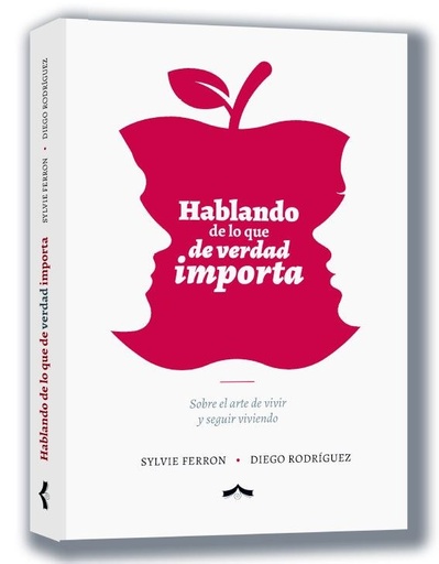 Hablando de lo que de verdad importa
