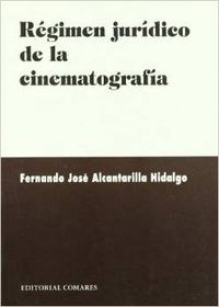 Régimen jurídico de la cinematografía