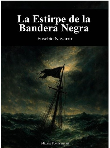 La estirpe de la bandera negra