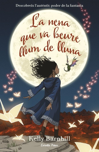 L'NENA QUE VA BEURE LLUM DE LLUNA