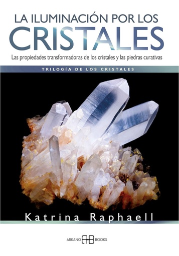 LA ILUMINACIÓN POR LOS CRISTALES