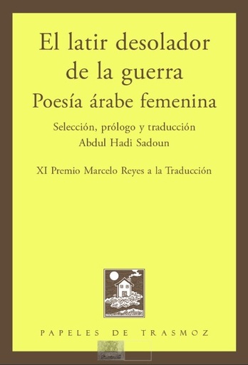 El latir desolador de la guerra