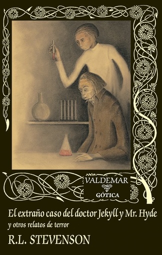 El extrano caso del doctor Jekyll y Mr. Hyde