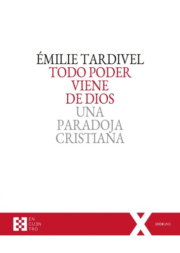 Todo poder viene de dios:una paradoja cristiana
