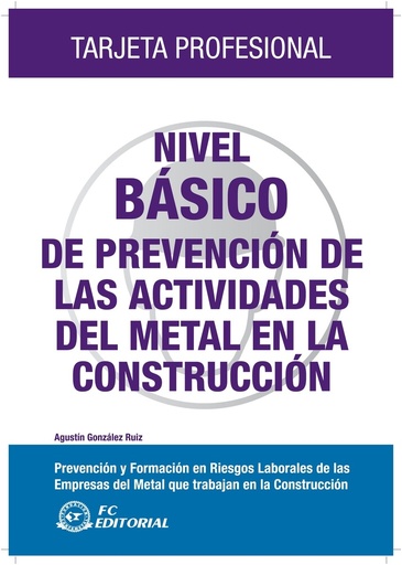 Nivel Basico De Prevencion Activ.Del Metal En Construccion