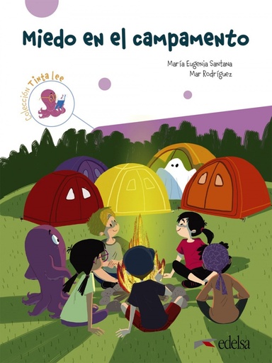 Tinta lee. Miedo en el campamento