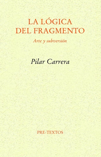 La lógica del fragmento