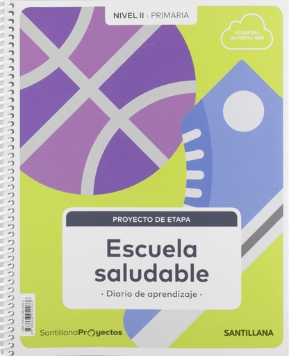 NIVEL II ESCUELA SALUDABLE 3 PRIMARIA PROYECTO CIENCIAS NATURALES